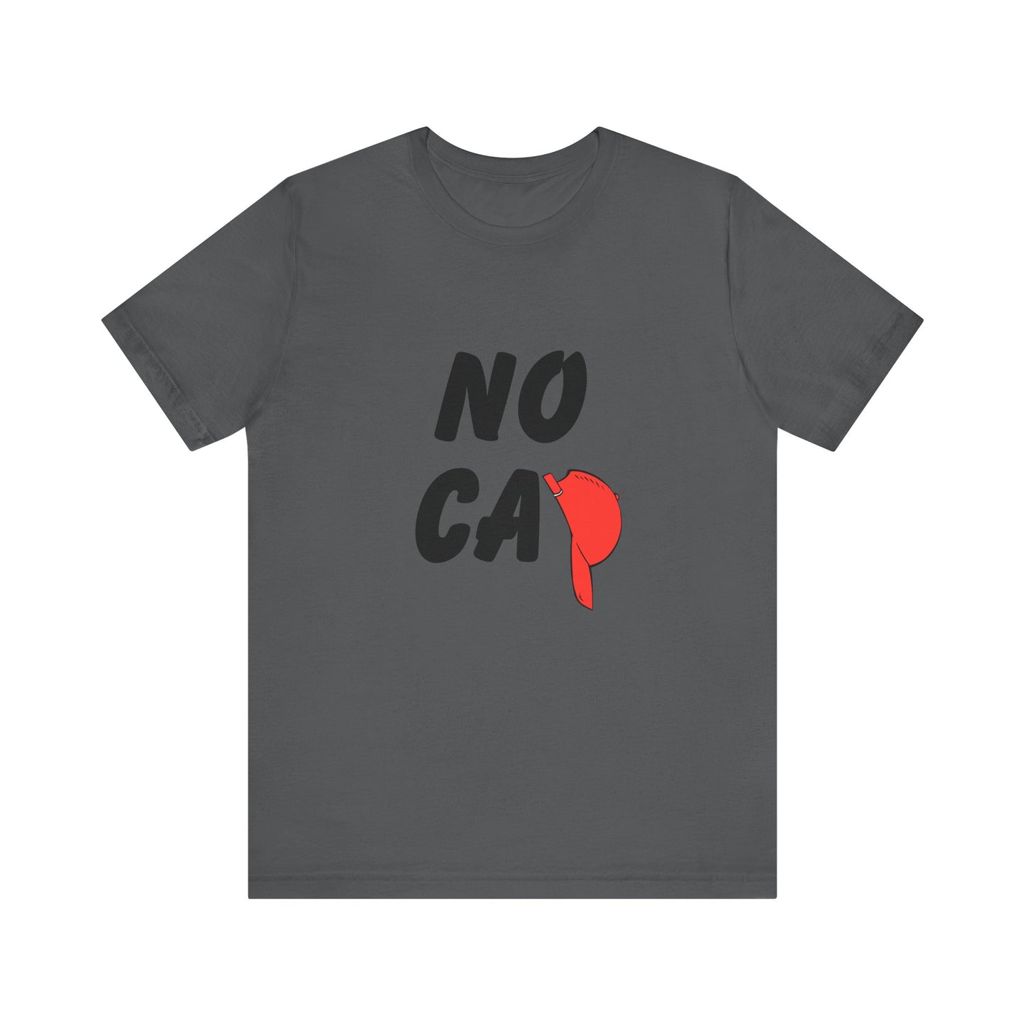 No Cap Unisex Jersey Short Sleeve Tee