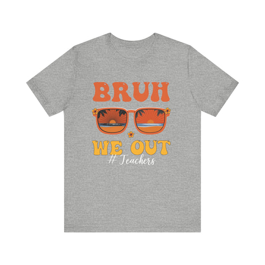 Bruh We Out Sunglasses Unisex Jersey Short Sleeve Tee