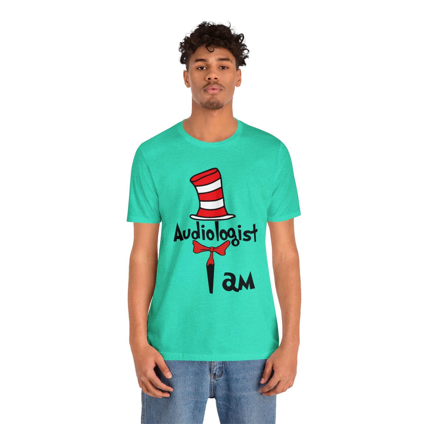 Audiologist I am Seuss Hat Unisex Jersey Short Sleeve Tee