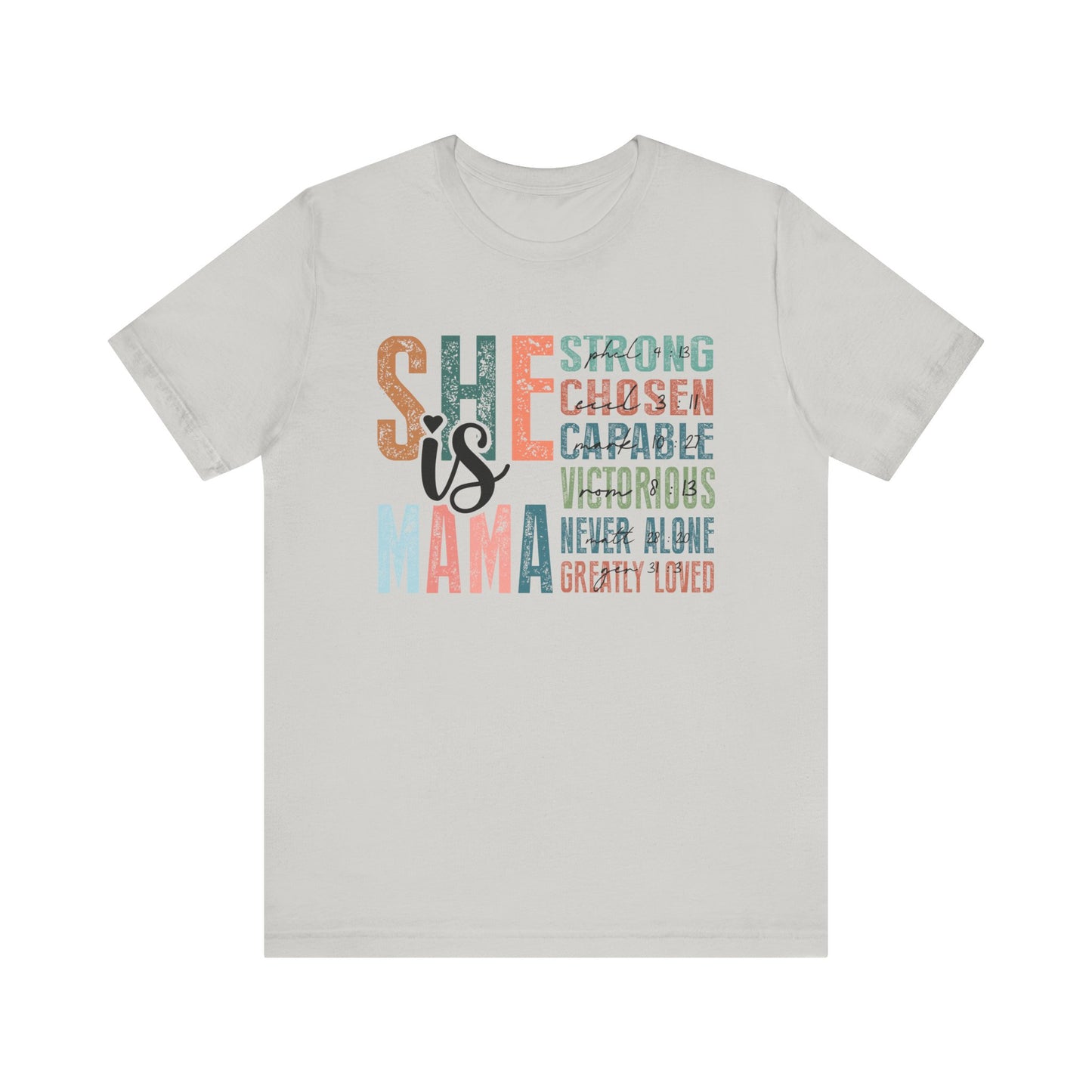 She is Mama Unisex Jersey Short Sleeve Tee