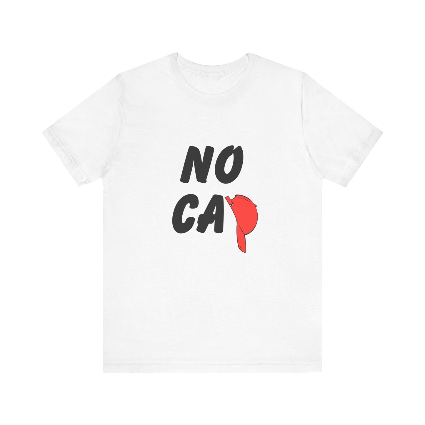 No Cap Unisex Jersey Short Sleeve Tee