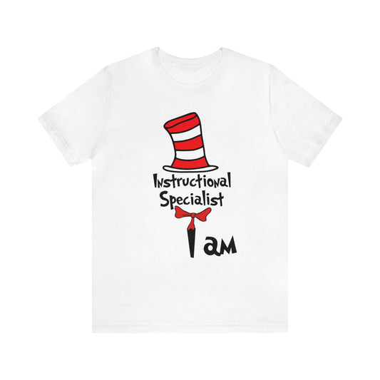 Instructional Specialist I amUnisex Jersey Short Sleeve Tee