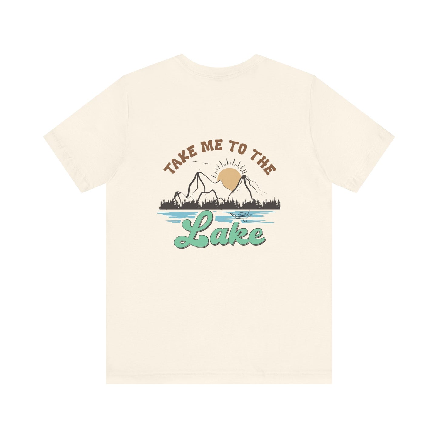 Take me to the Lake Unisex Jersey Short Sleeve Tee