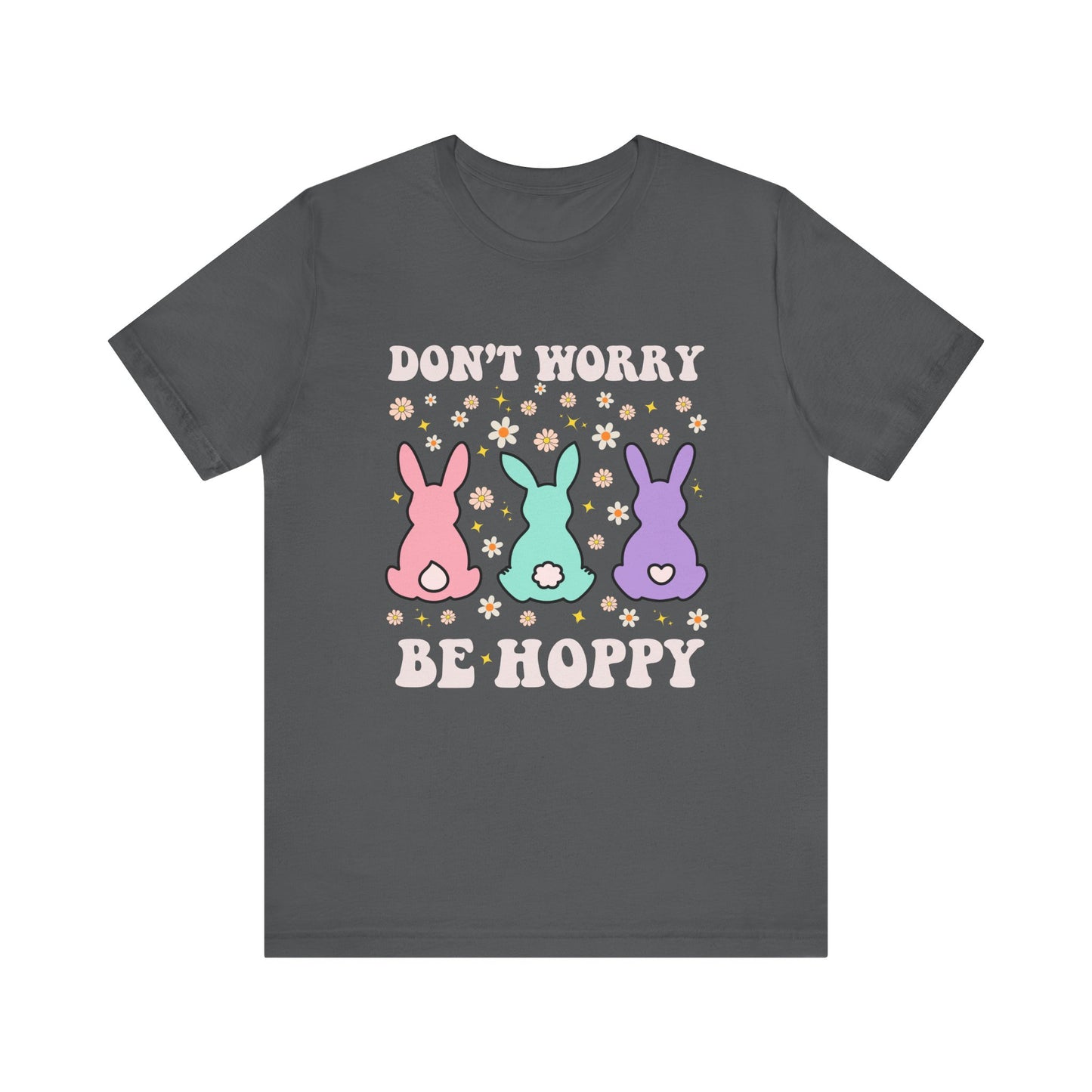 Don't Worry Be Hoppy TShirt Unisex Jersey Short Sleeve Tee