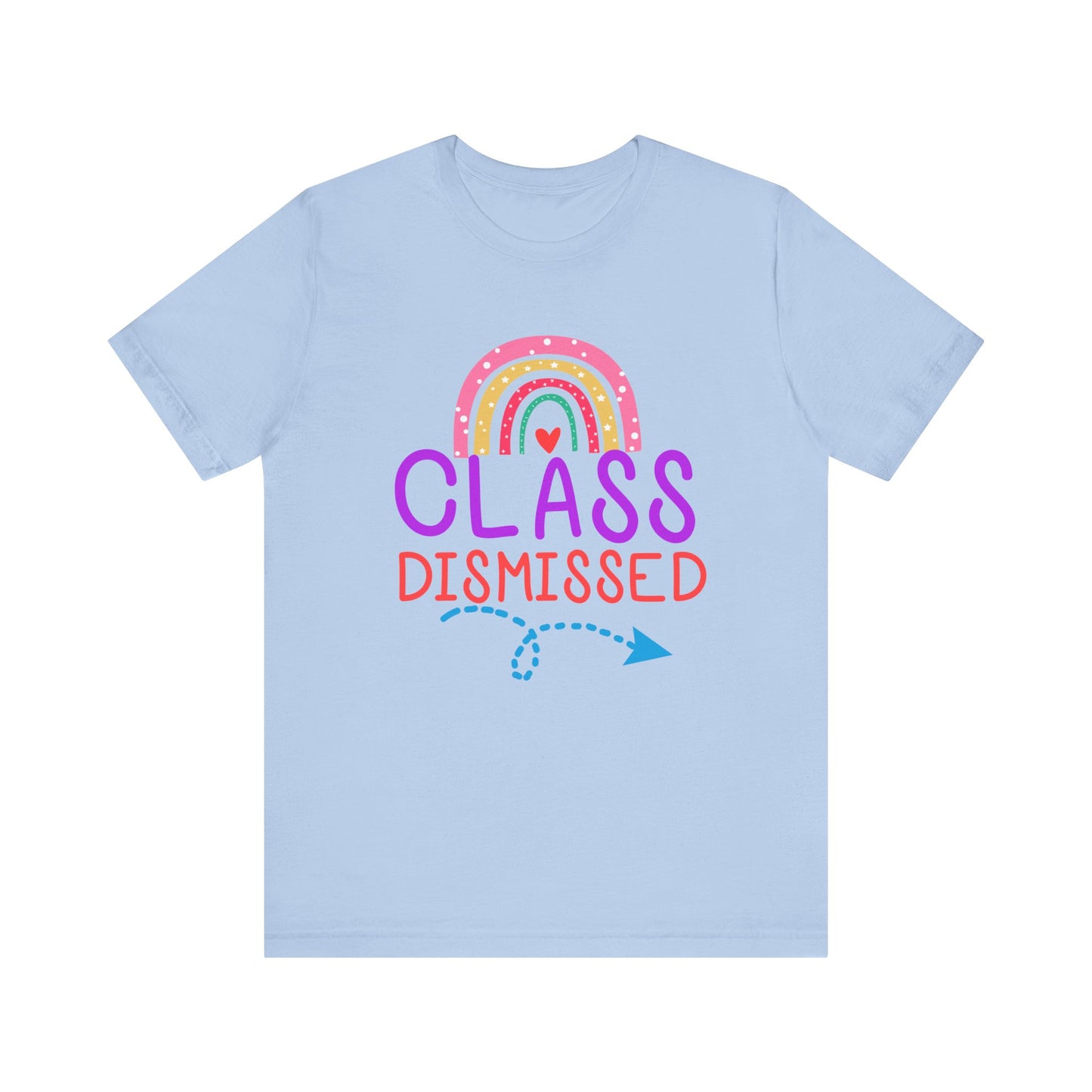 Class Dismissed Unisex Jersey Short Sleeve Tee