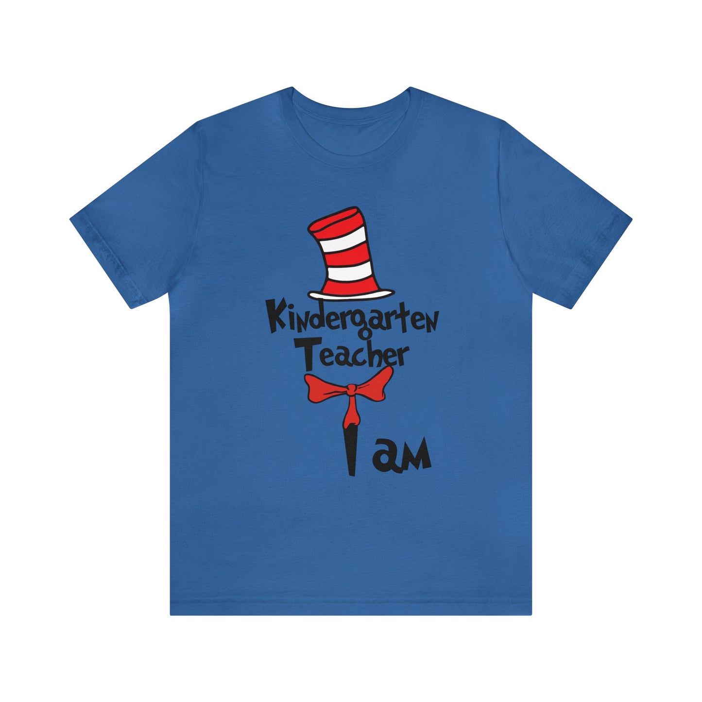 Kindergarten Teacher I amUnisex Jersey Short Sleeve Tee