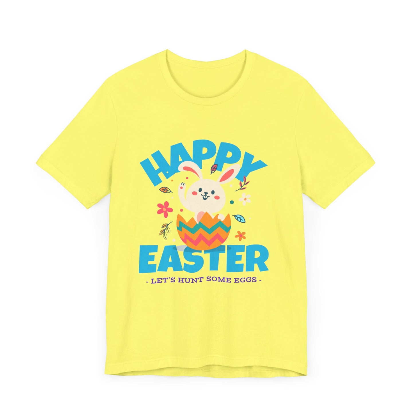 HAPPY EASTER Let's Hunt for Some Eggs Unisex Jersey Short Sleeve Tee