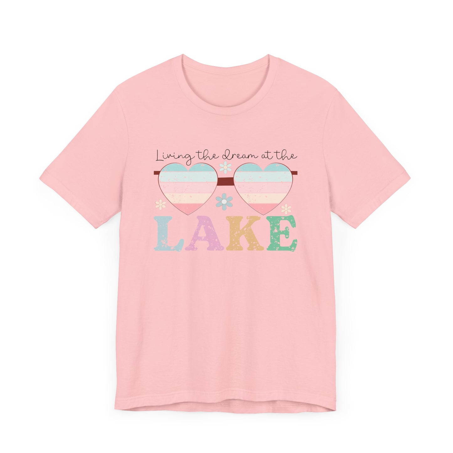 Living the Dream at the Lake Unisex Jersey Short Sleeve Tee