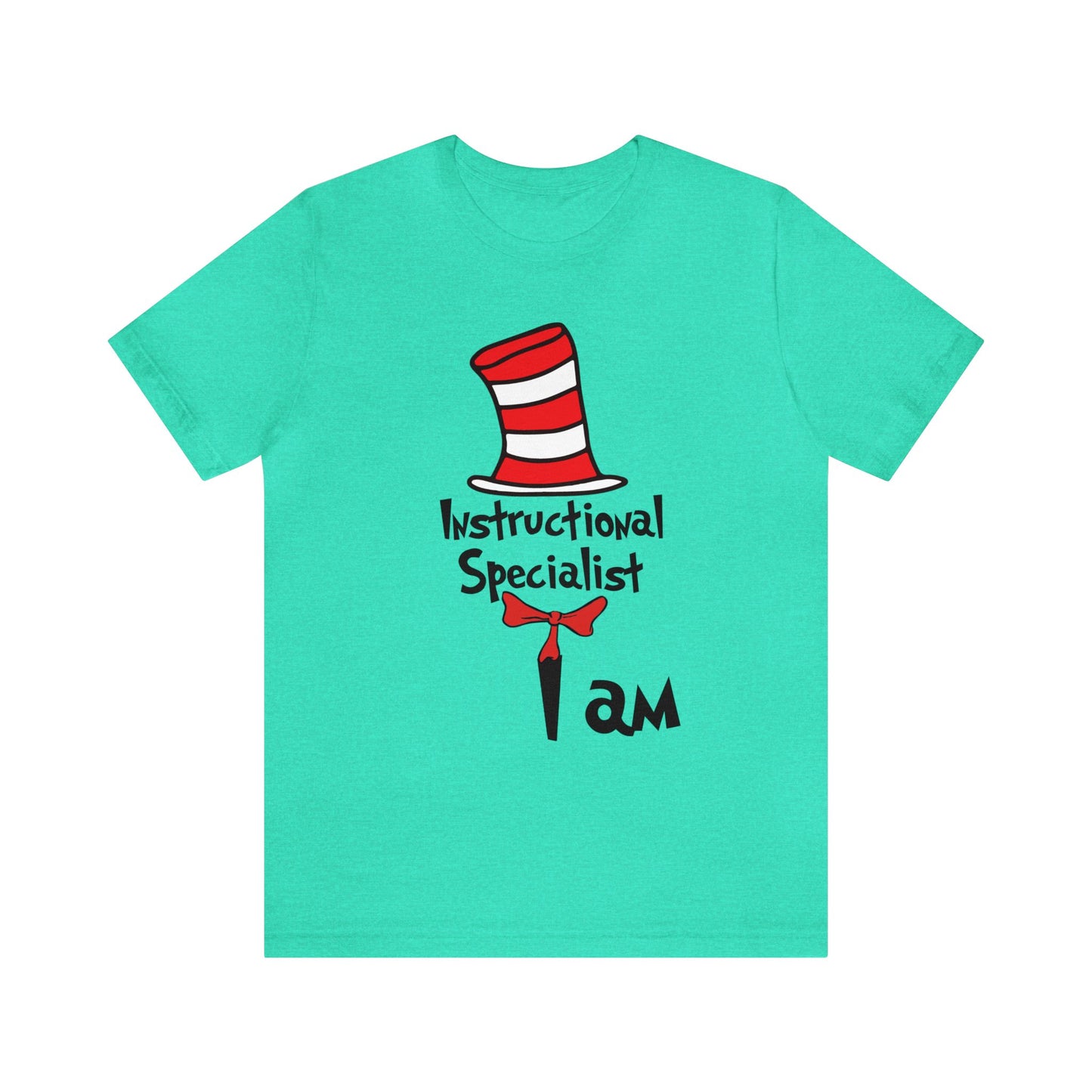 Instructional Specialist I amUnisex Jersey Short Sleeve Tee