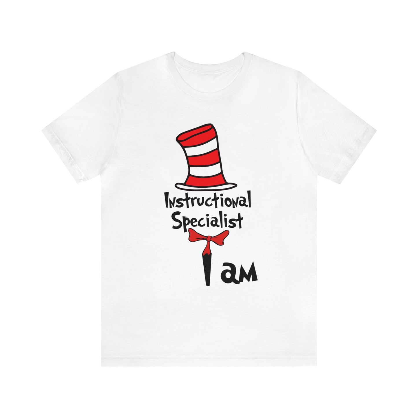 Instructional Assistant I amUnisex Jersey Short Sleeve Tee