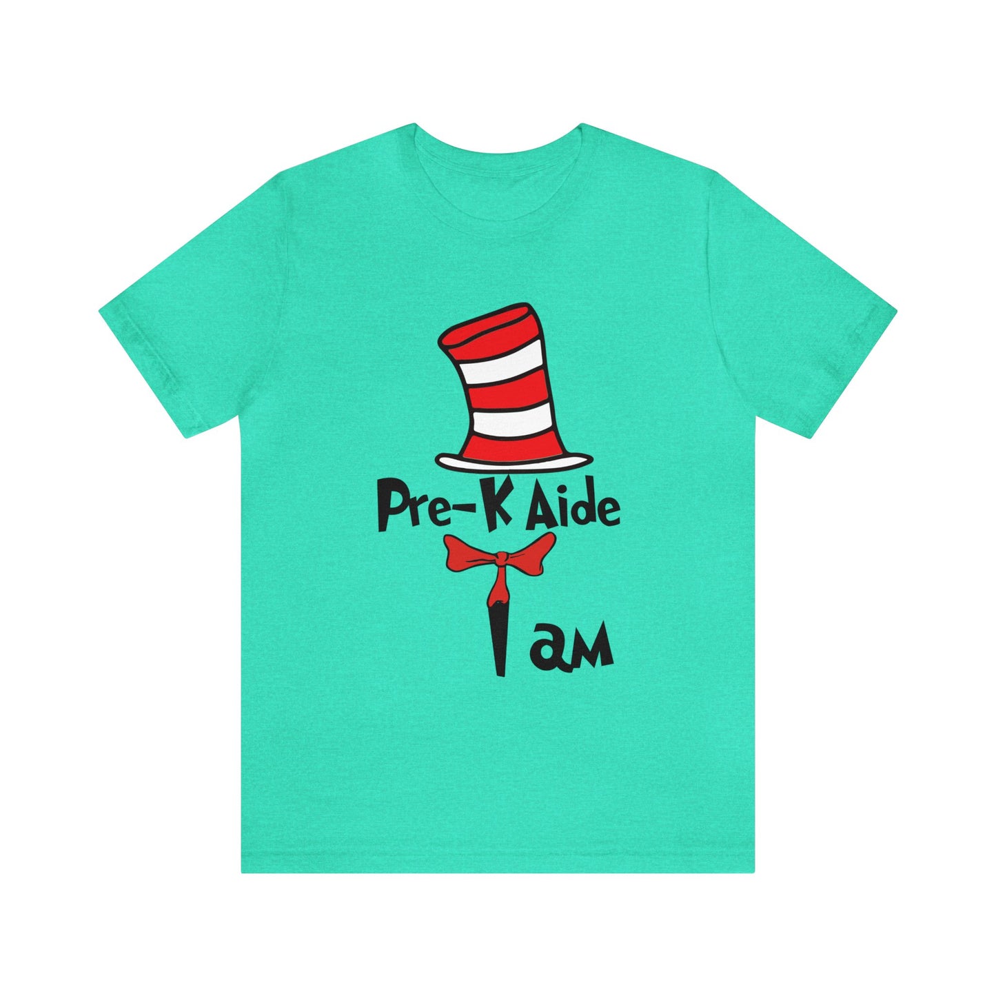 Pre-K Aide I amUnisex Jersey Short Sleeve Tee