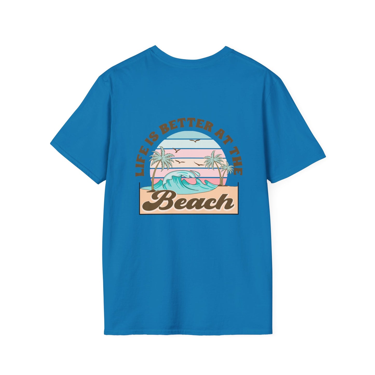 Salty Hair Sandy Toes, Life is Better at the Beach Unisex Softstyle T-Shirt