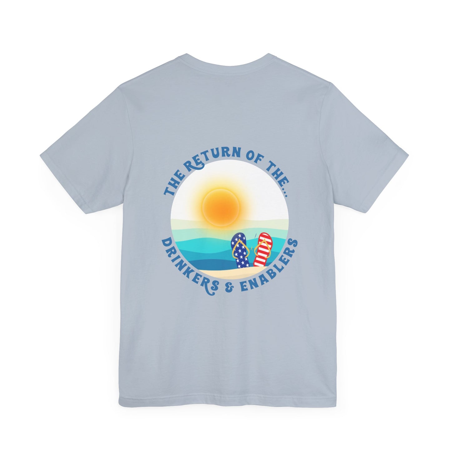 Spring Lake Memorial Day Weekend  Drinkers and Enablers Unisex Jersey Short Sleeve Tee