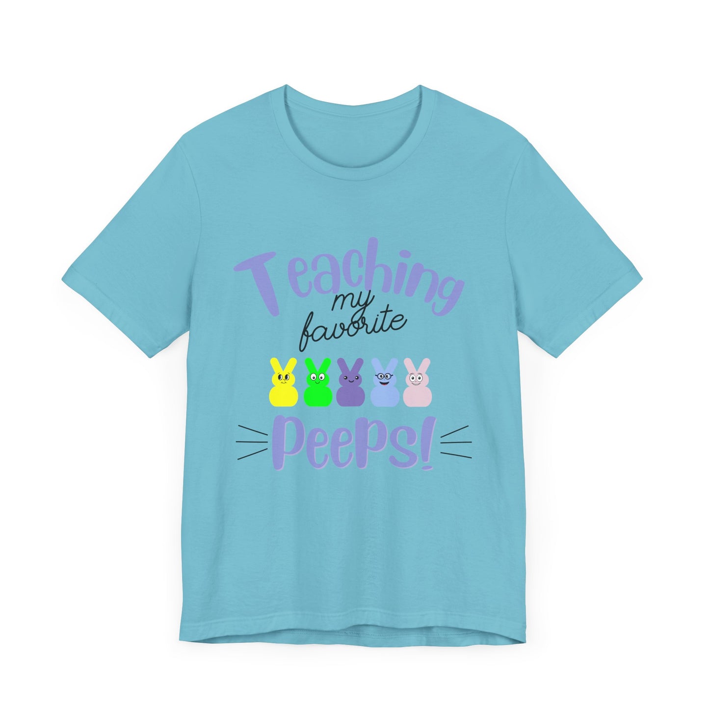 Teaching my Favorite Peeps Unisex Jersey Short Sleeve Tee