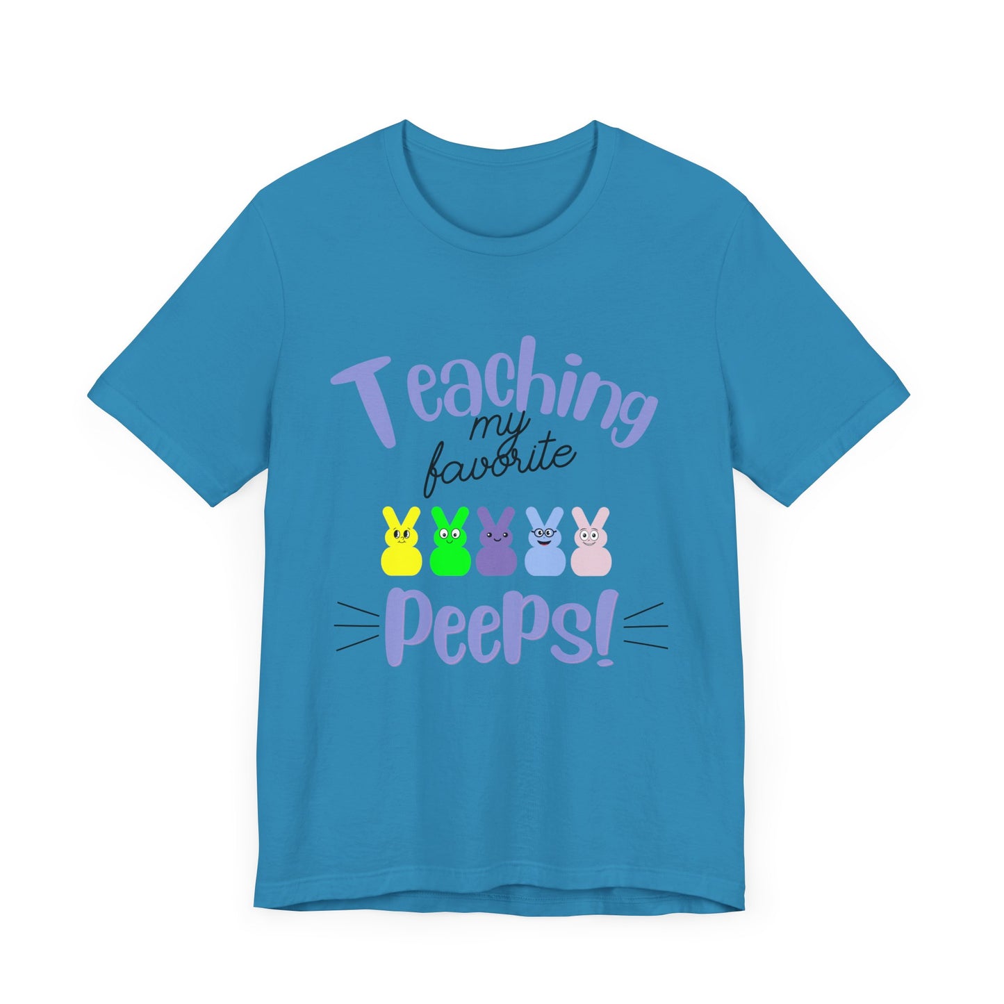 Teaching my Favorite Peeps Unisex Jersey Short Sleeve Tee