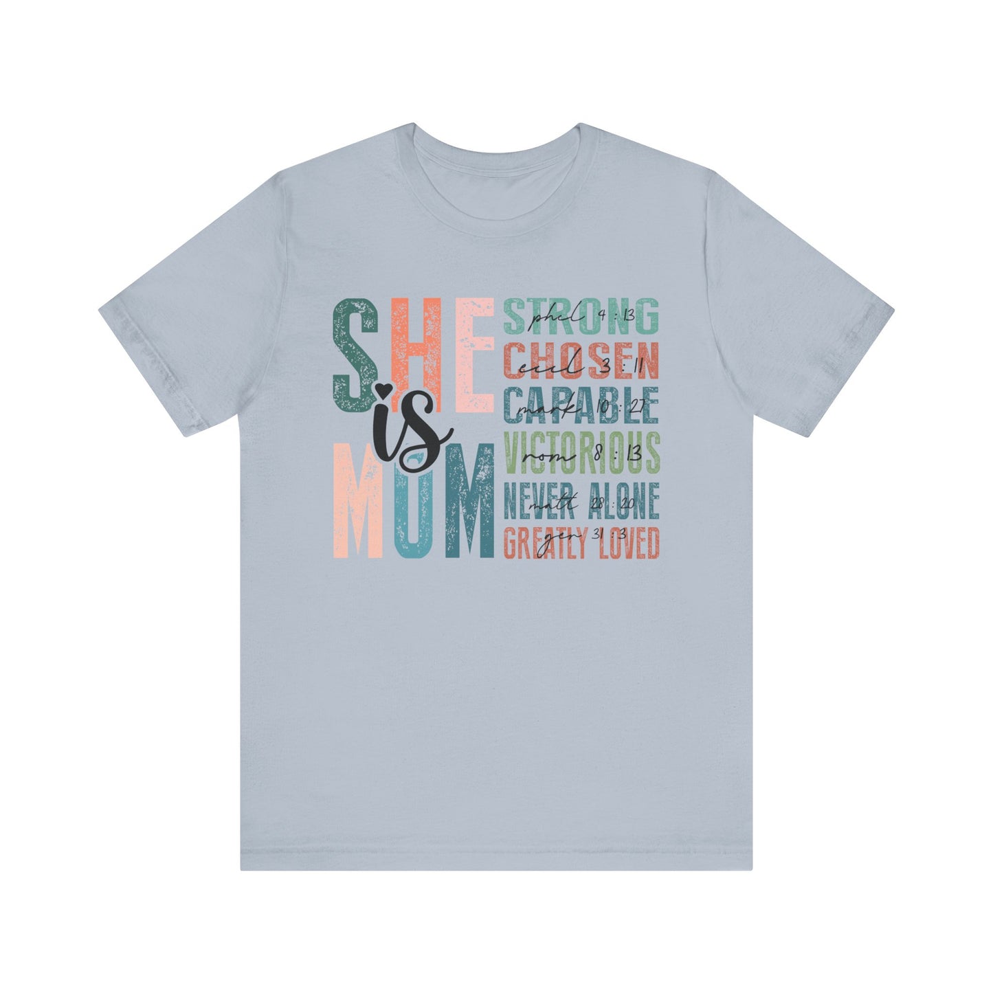 She is Mom Unisex Jersey Short Sleeve Tee