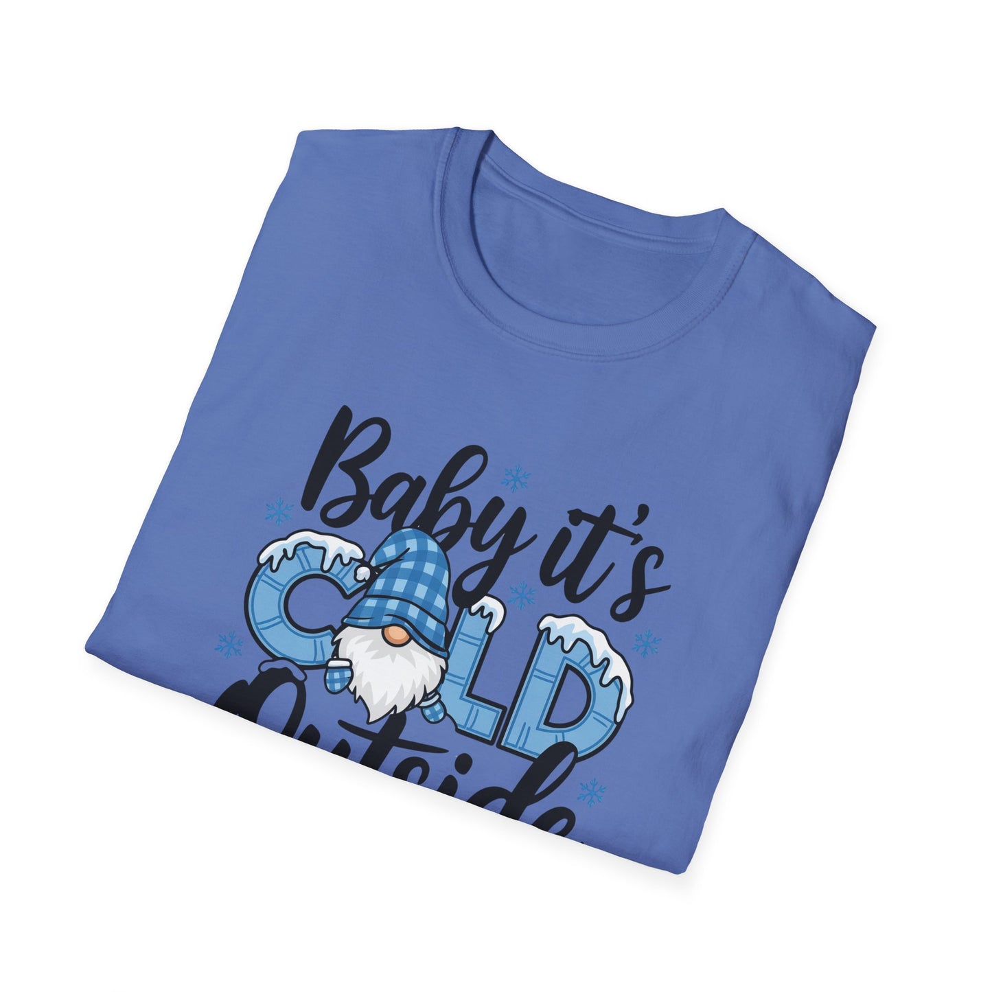 Baby It's Cold Outside Unisex Softstyle T-Shirt - Cozy Winter Vibes