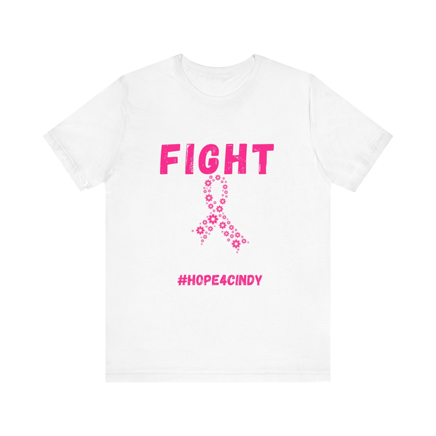 Friends Don't Let Friends Fight Cancer Alone #Hope4Cindy Unisex Jersey Short Sleeve Tee