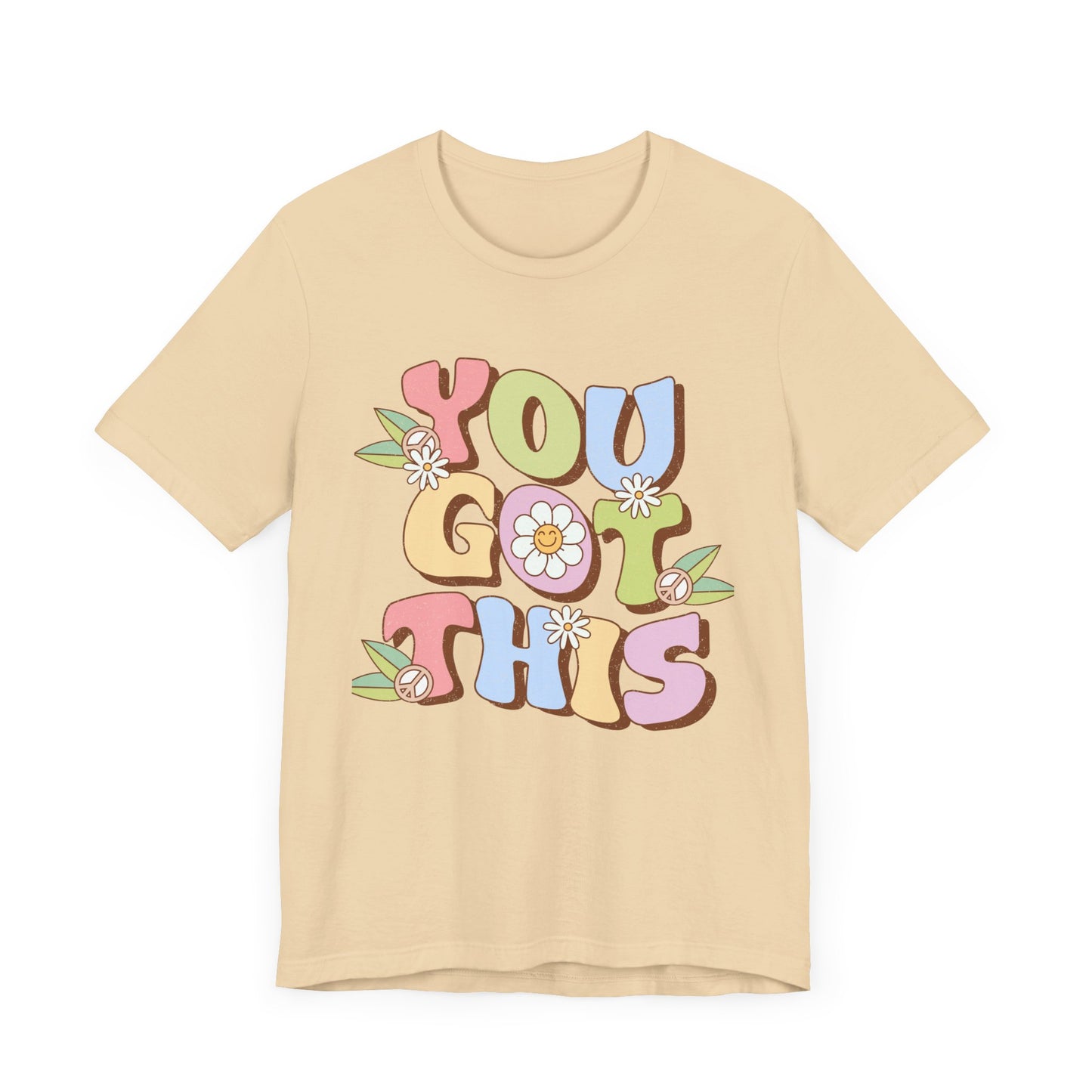 You Got This Unisex Jersey Short Sleeve Tee