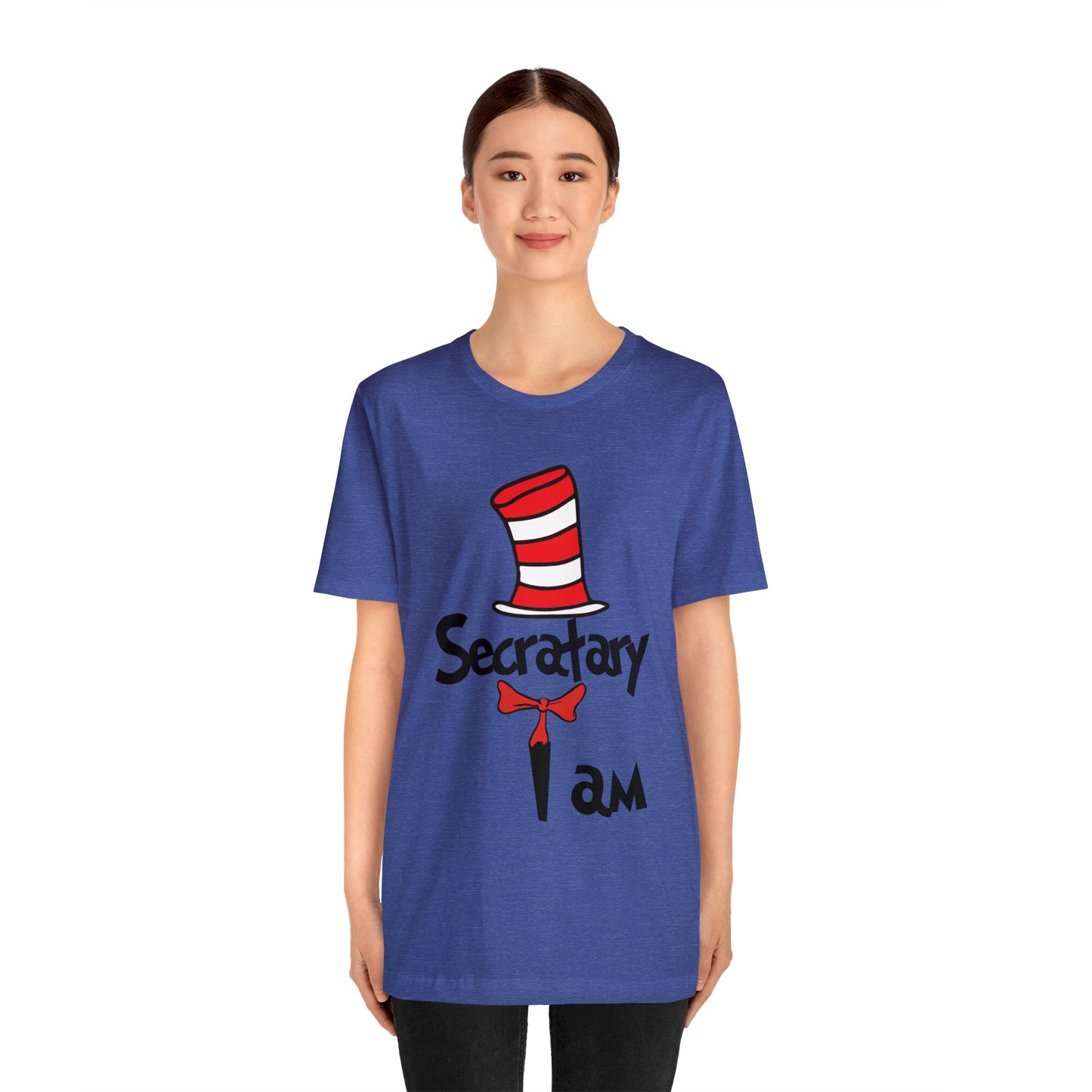 Secretary I amUnisex Jersey Short Sleeve Tee