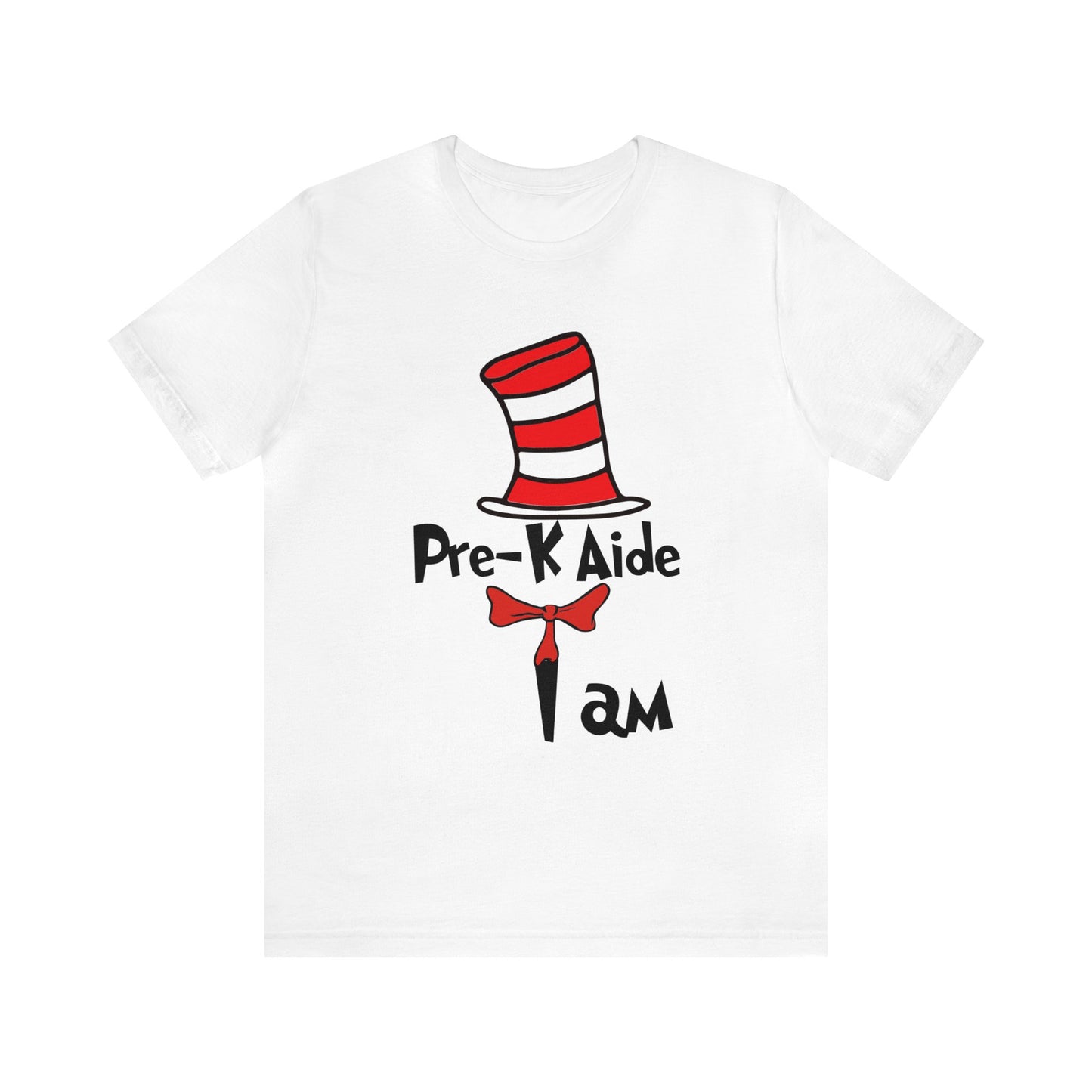 Pre-K Aide I amUnisex Jersey Short Sleeve Tee