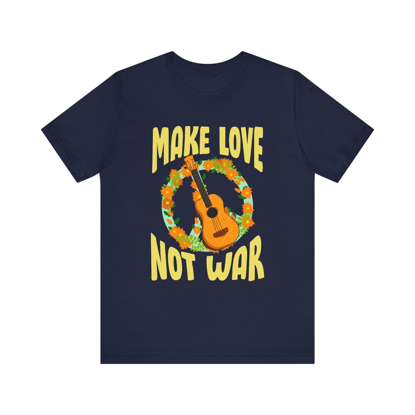 Make Love Not War Unisex Jersey Short Sleeve Tee