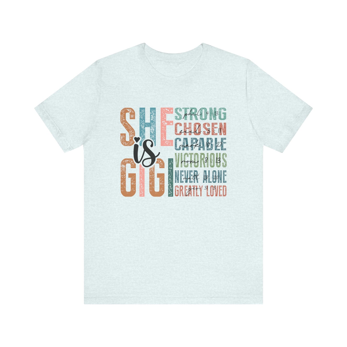 She is Gigi Unisex Jersey Short Sleeve Tee