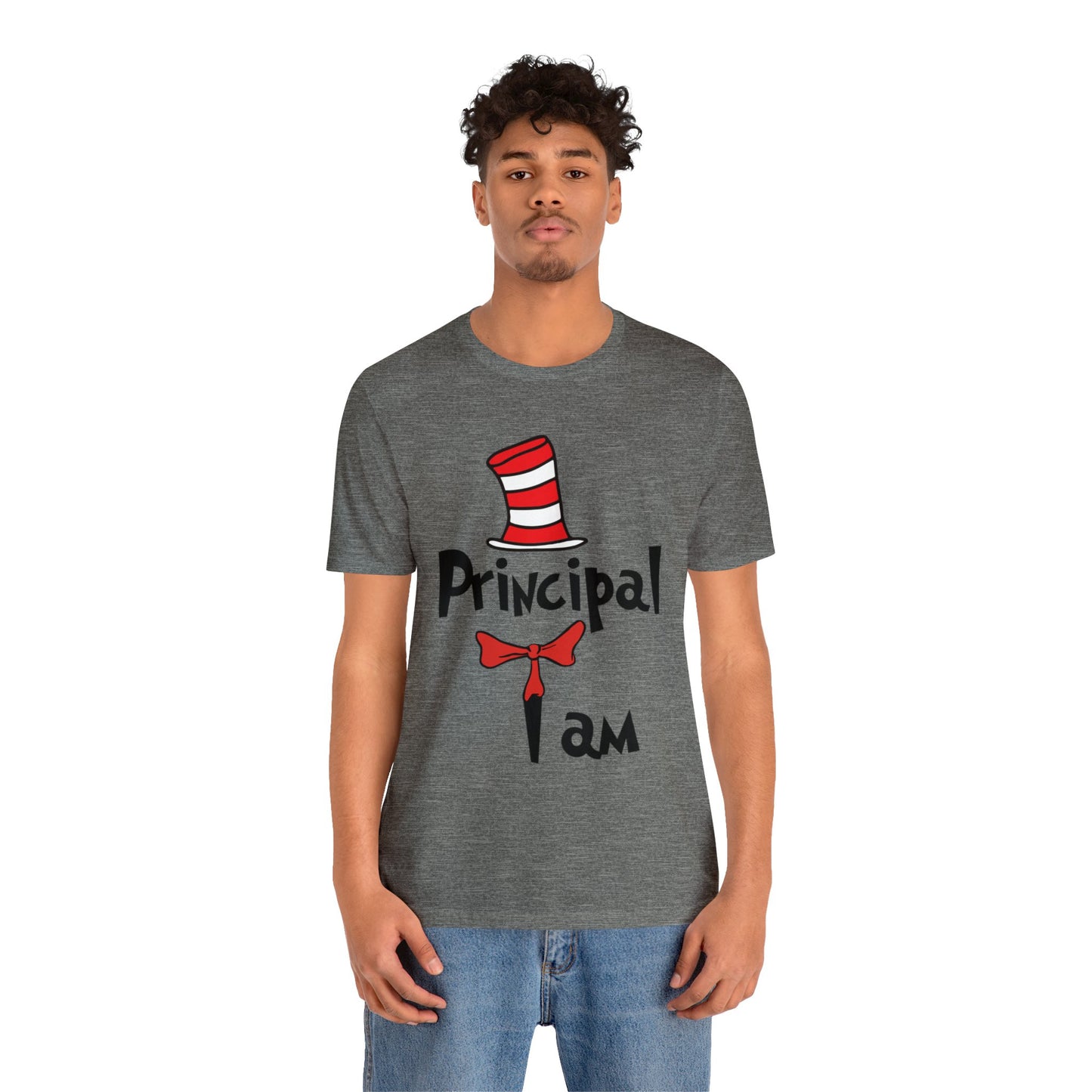 Principal I amUnisex Jersey Short Sleeve Tee