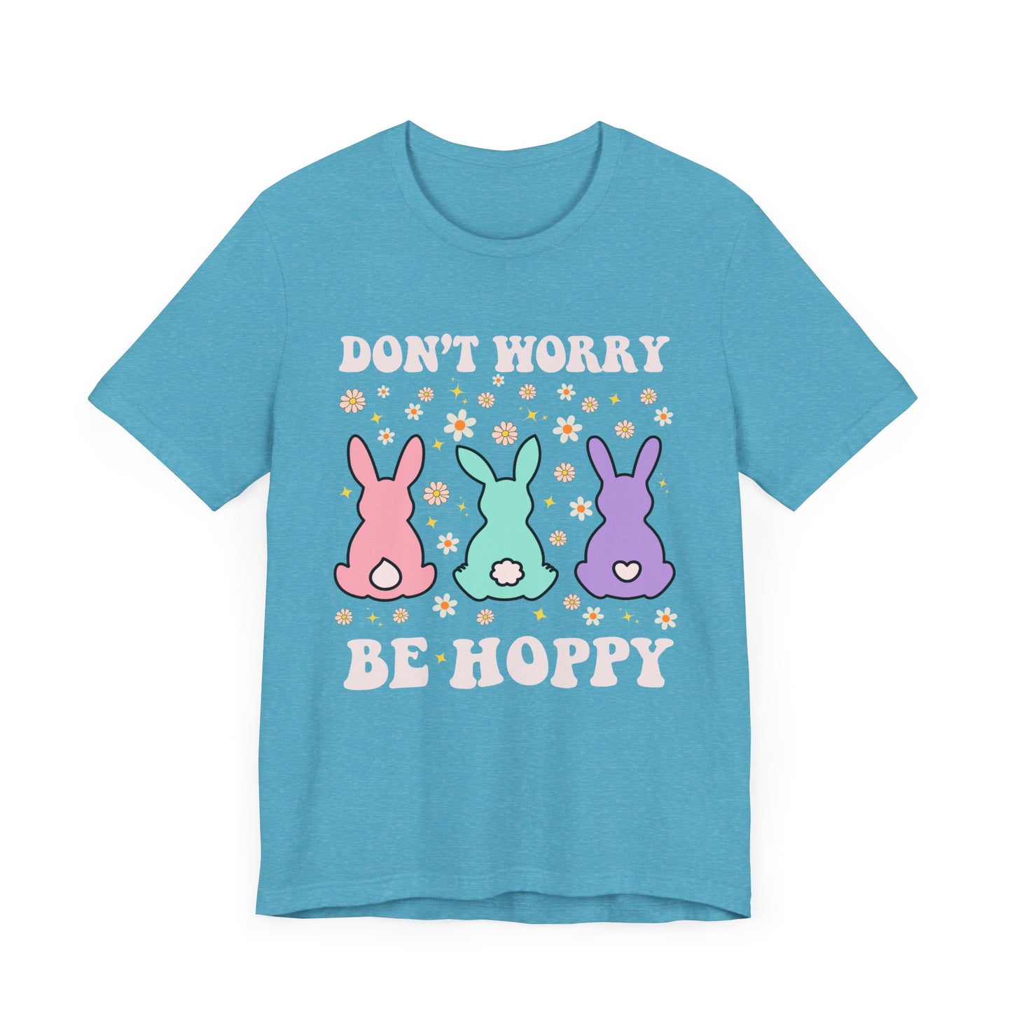 Don't Worry Be Hoppy TShirt Unisex Jersey Short Sleeve Tee