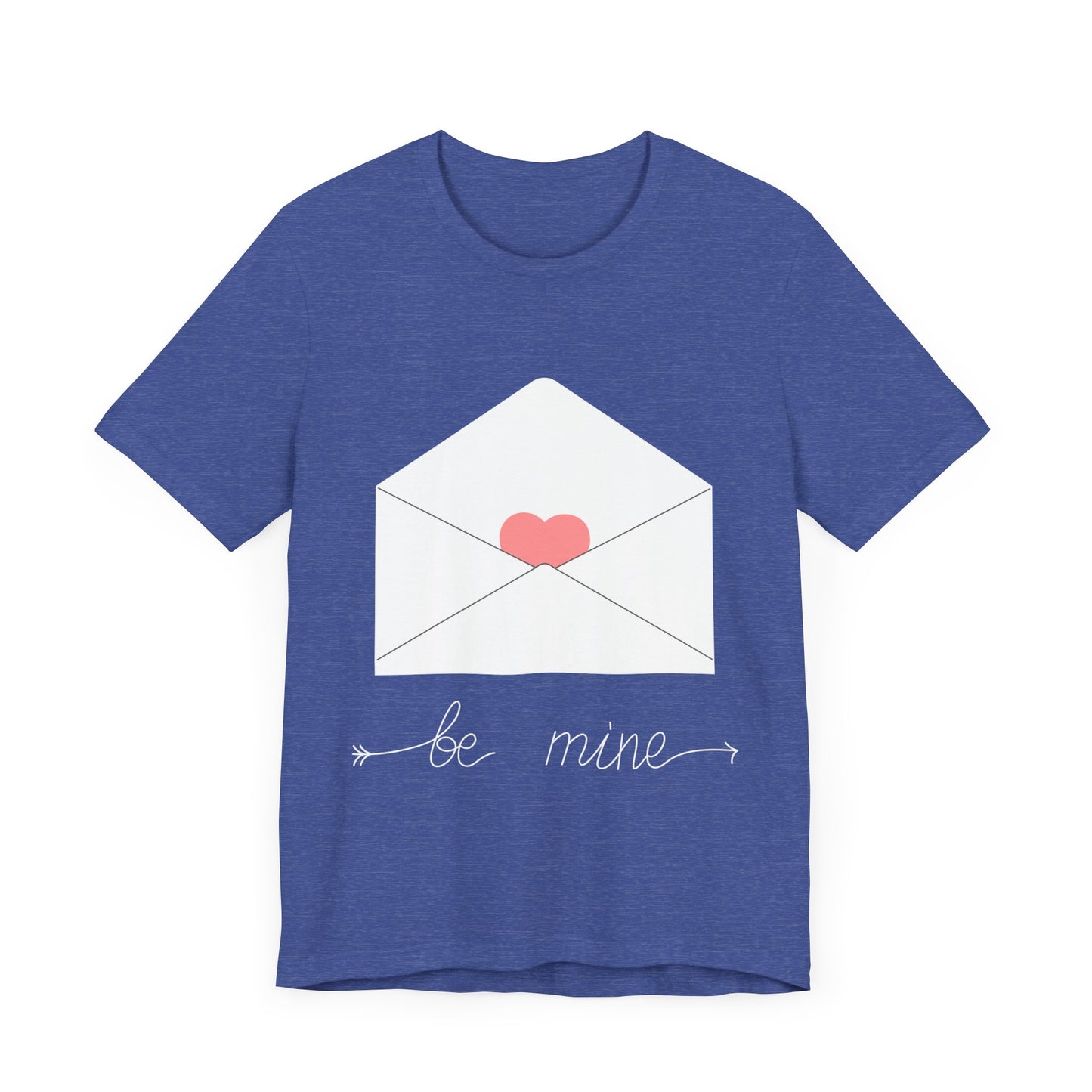 Be Mine Valentine Unisex Jersey Short Sleeve Tee