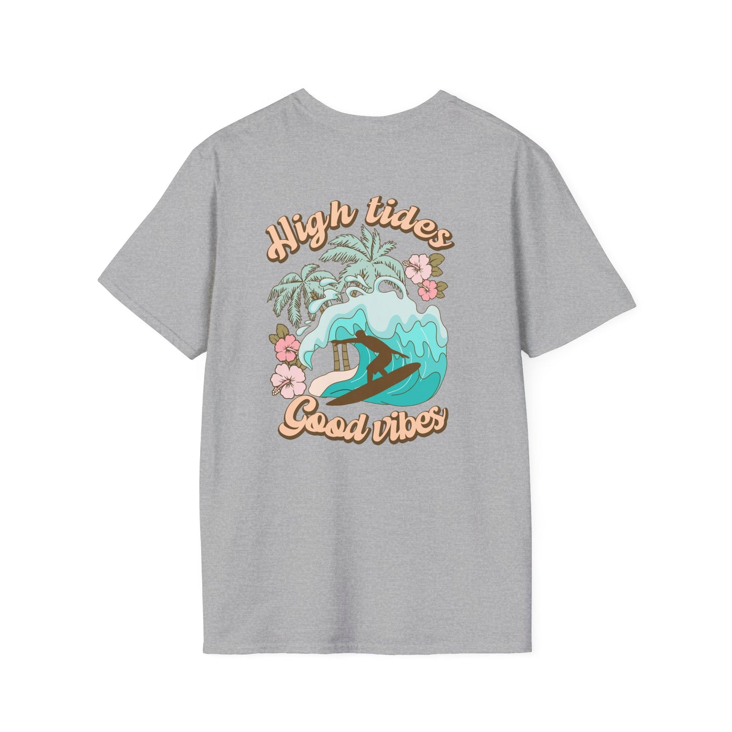 Beach Life High Tides Good Times Unisex Softstyle T-Shirt