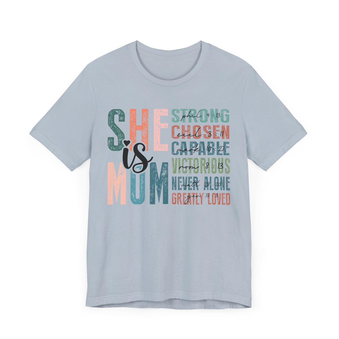 She is Mom Unisex Jersey Short Sleeve Tee