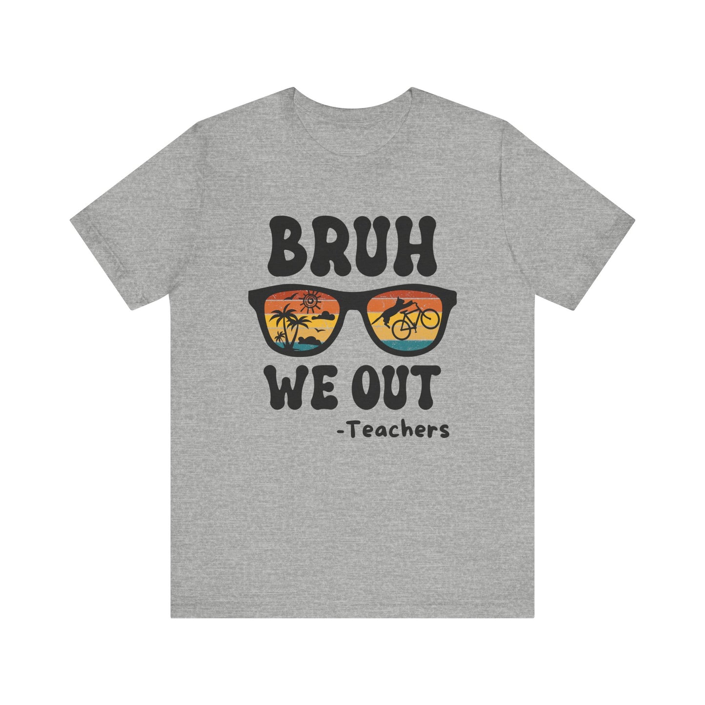 Bruh We OUT Teacher Sunglasses with CatUnisex Jersey Short Sleeve Tee