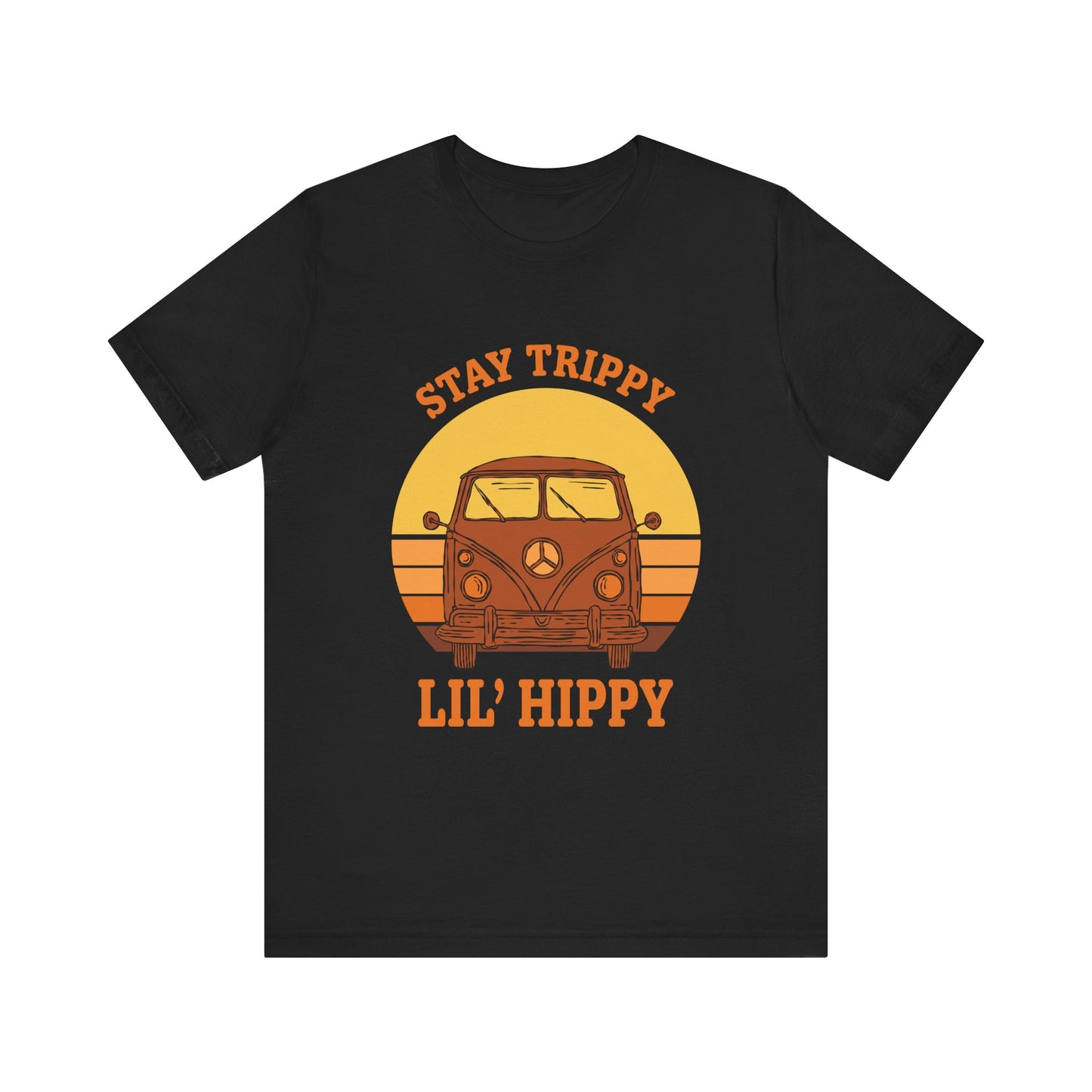 Stay Trippy LiL'  Hippy Unisex Jersey Short Sleeve Tee