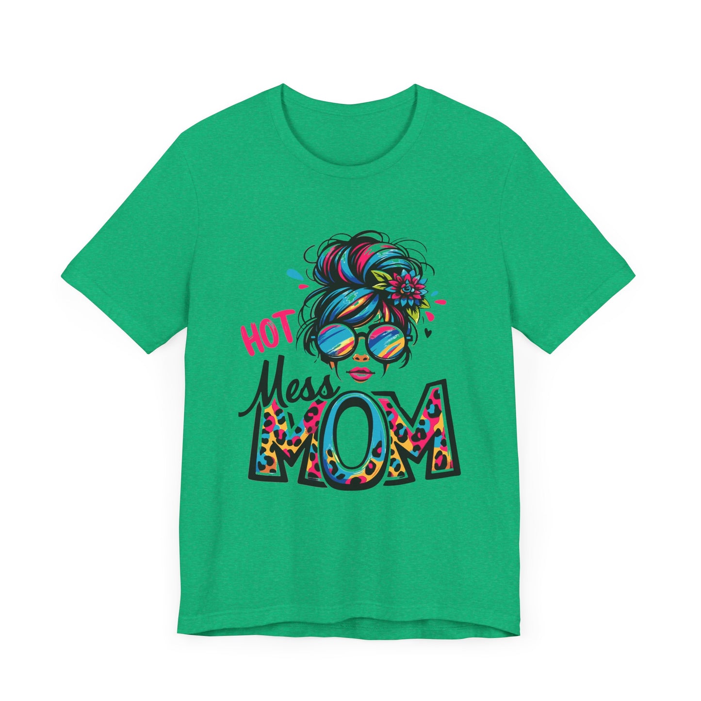 Hot Mess Mom Unisex Jersey Short Sleeve Tee