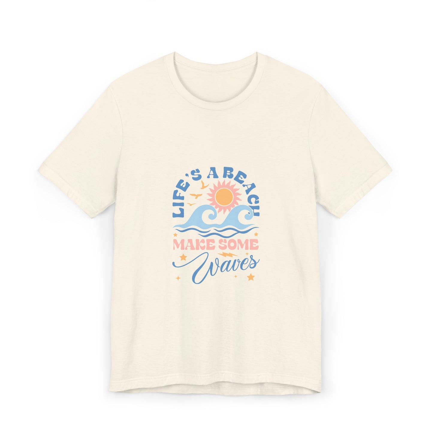 Life's a Beach Make Some Waves Unisex Jersey T-Shirt