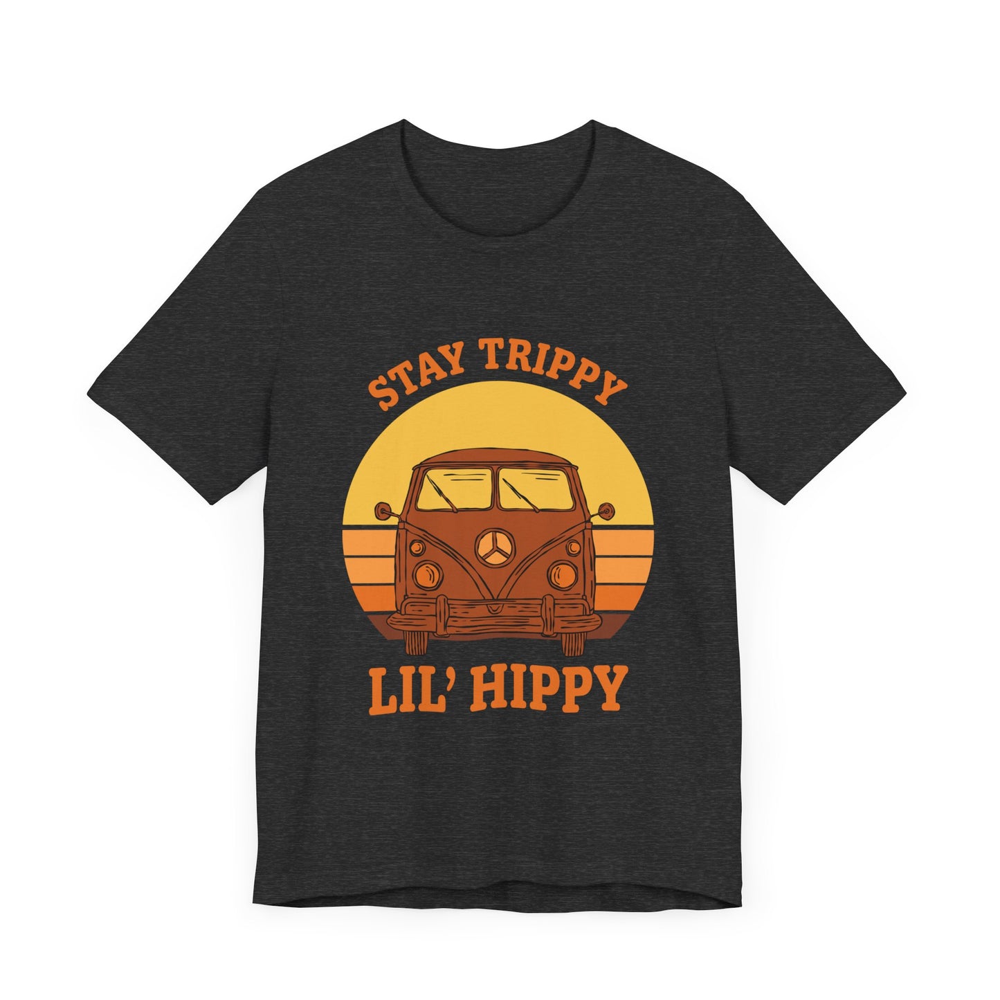 Stay Trippy LiL'  Hippy Unisex Jersey Short Sleeve Tee