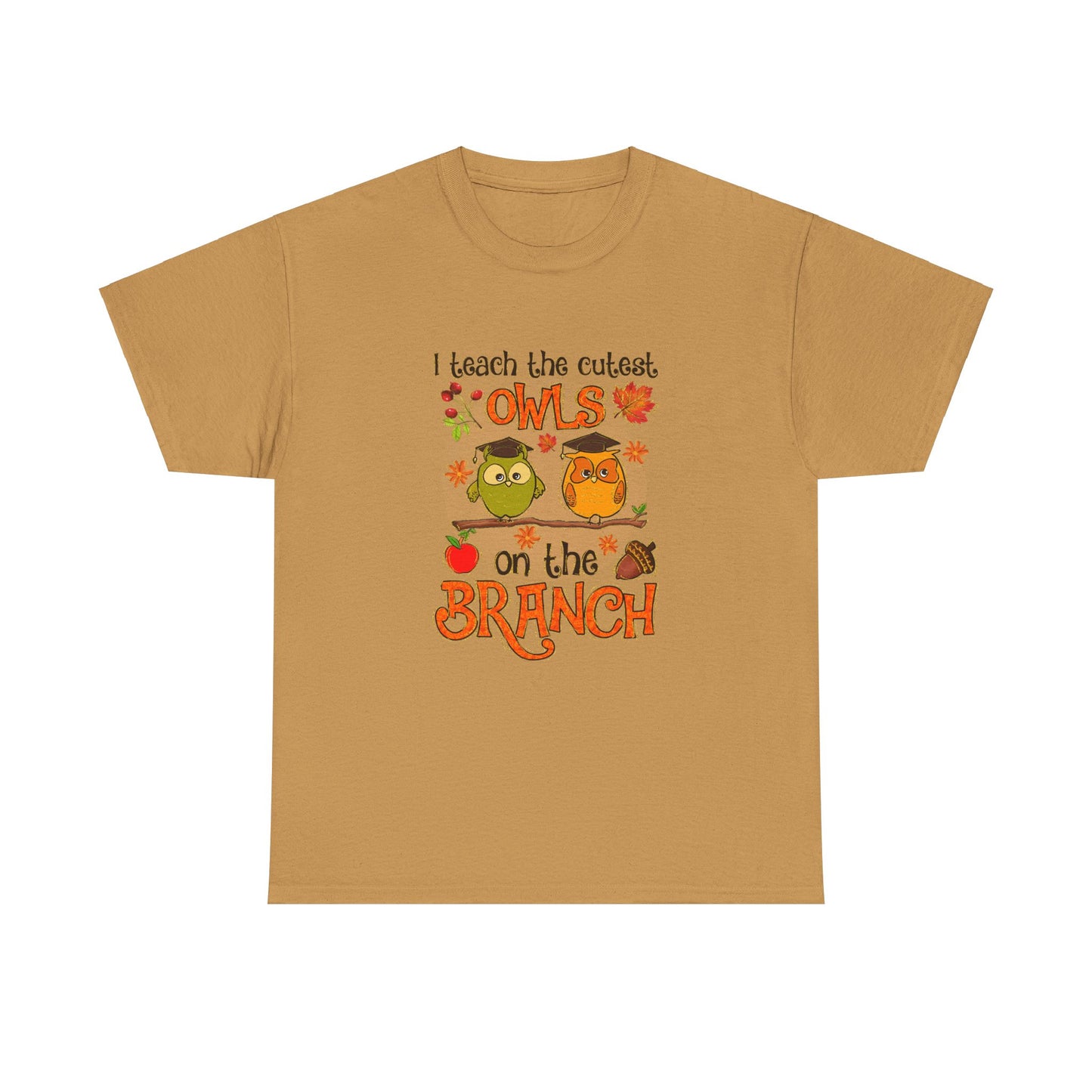 I Teacher The Cutest Owls on the Branch Fall Teacher Unisex Heavy Cotton Tee