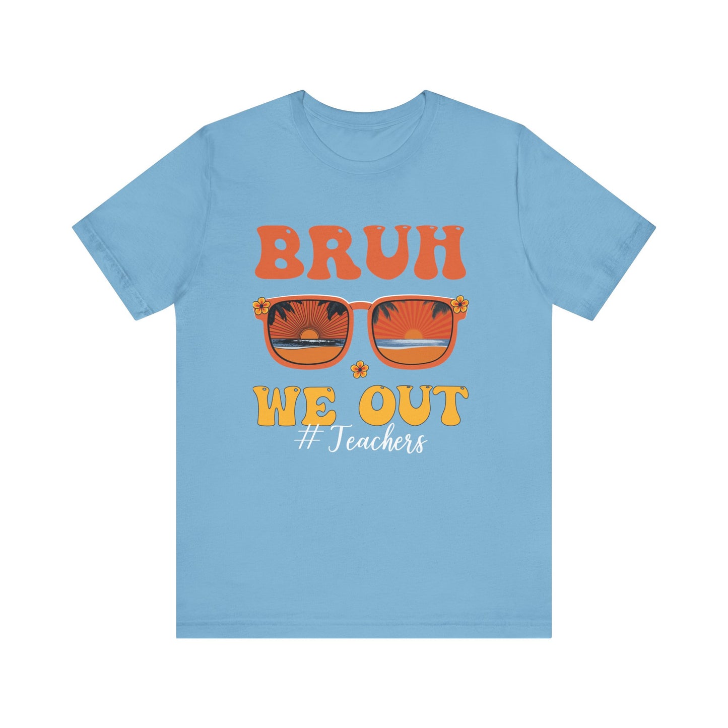 Bruh We Out Sunglasses Unisex Jersey Short Sleeve Tee