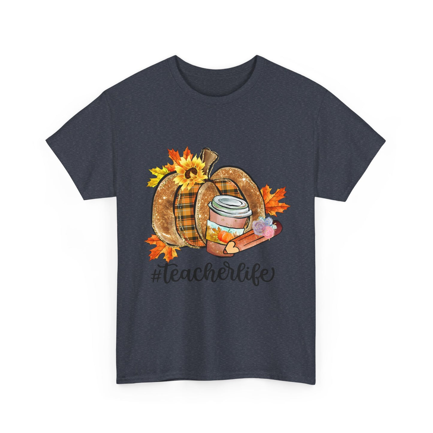 Fall Teacher Life Unisex Heavy Cotton Tee
