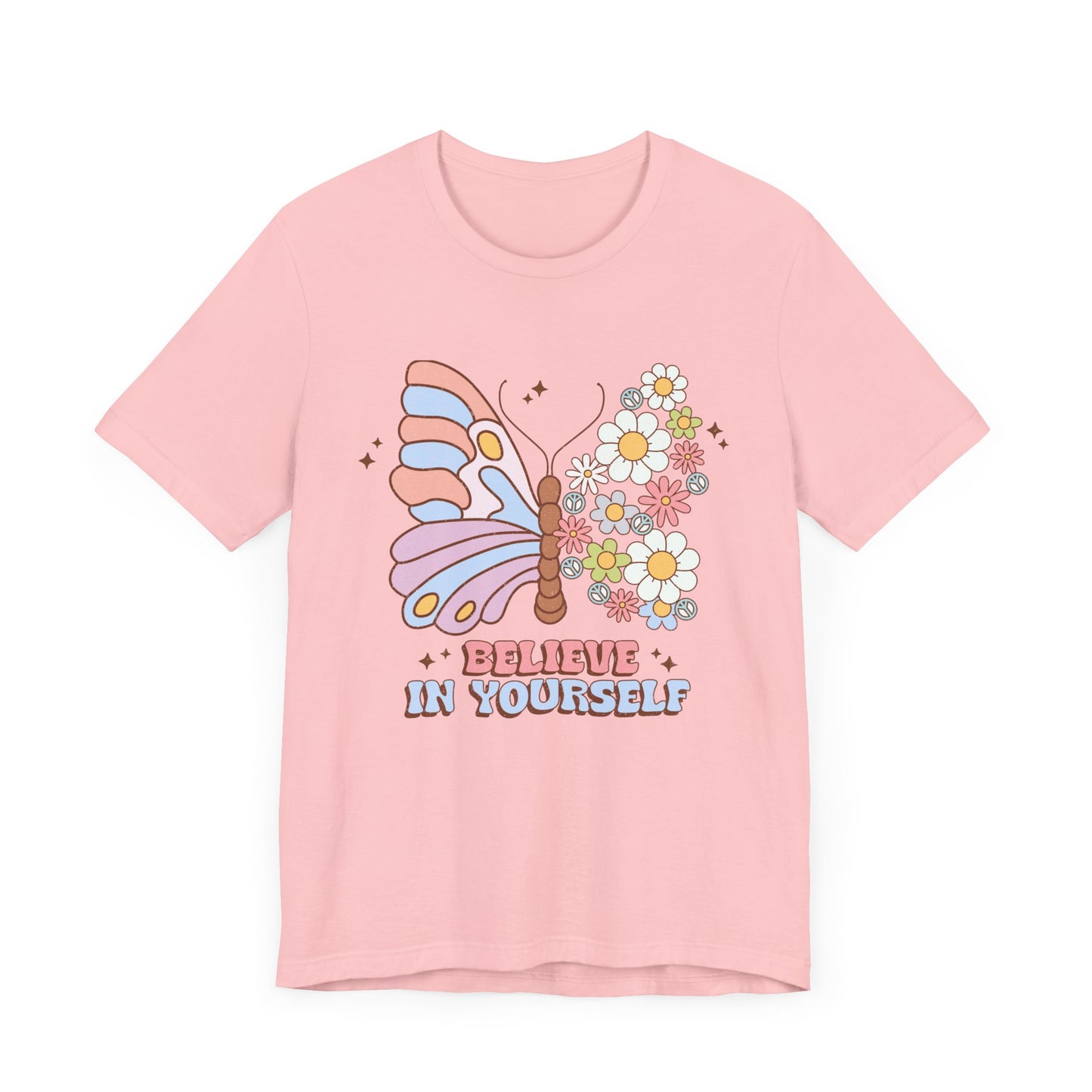 Believe In Yourself Butterfly Unisex Jersey Short Sleeve Tee