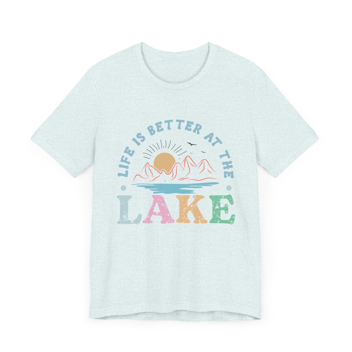 Life is Better at the Lake Unisex Jersey Short Sleeve Tee