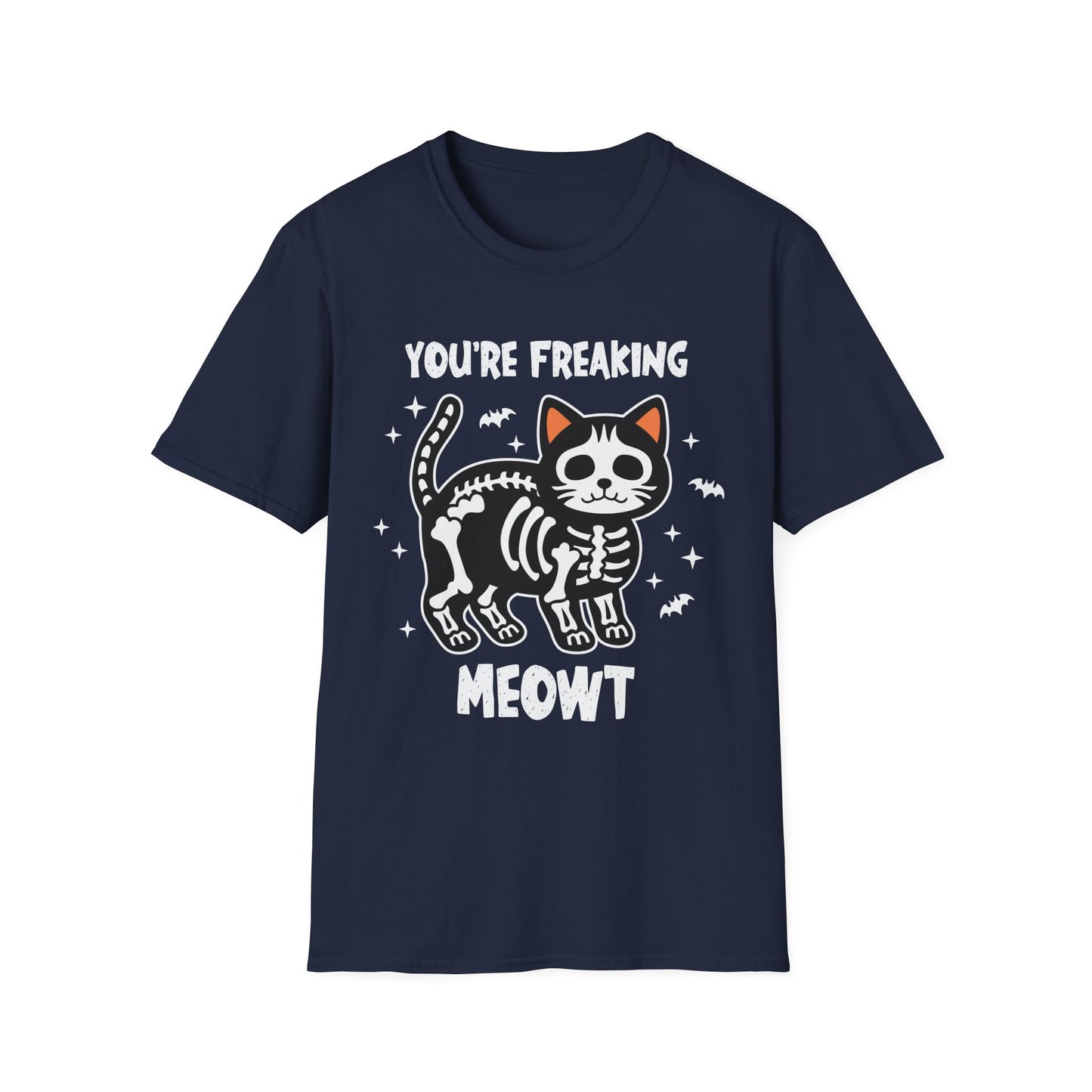 You're Freaking Meowt Skeleton Cat Unisex Softstyle Halloween T-Shirt