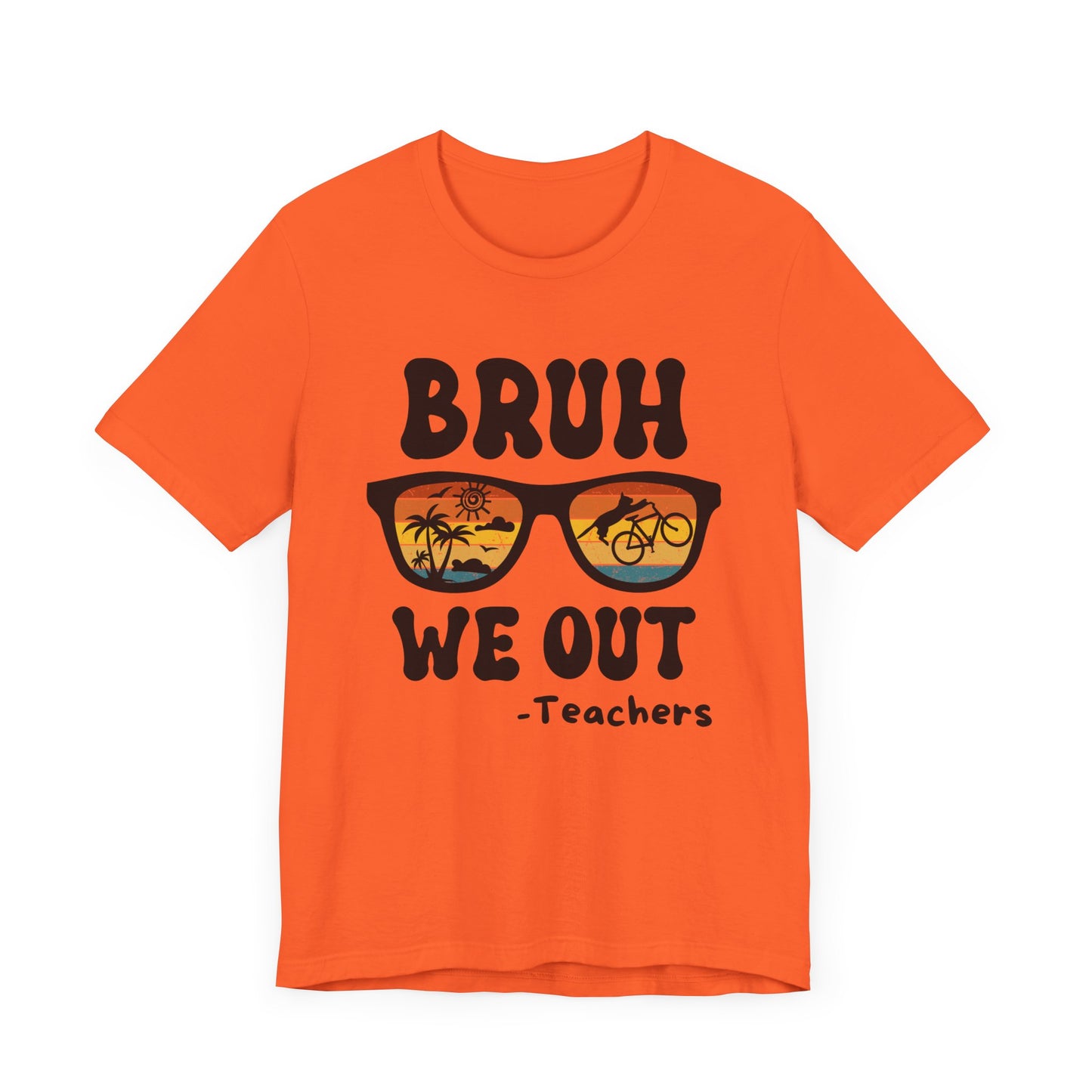 Bruh We OUT Teacher Sunglasses with CatUnisex Jersey Short Sleeve Tee