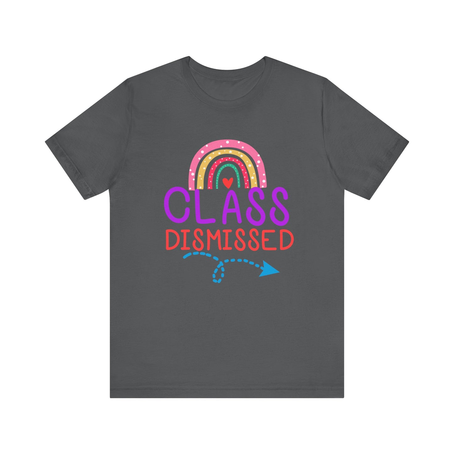 Class Dismissed Unisex Jersey Short Sleeve Tee