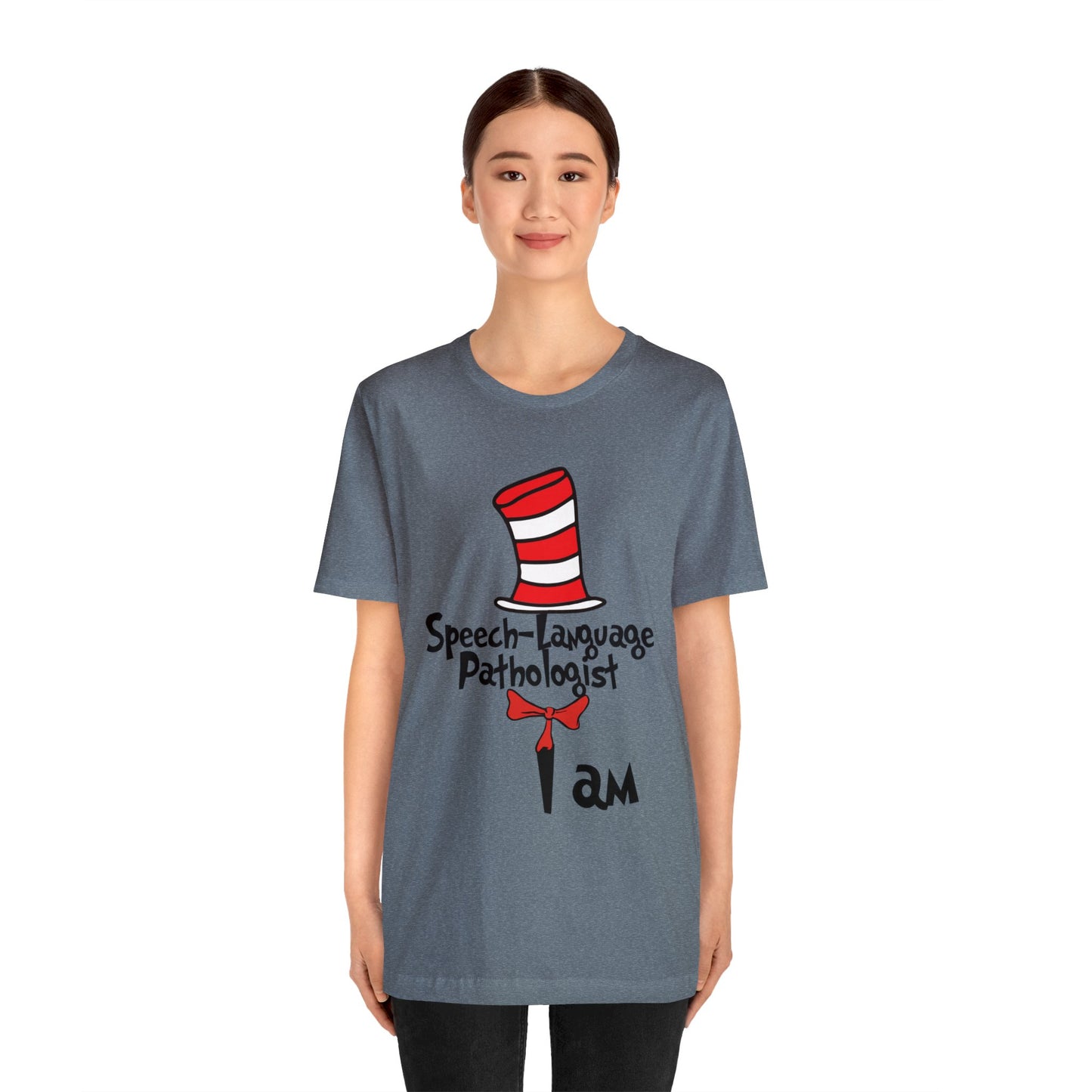 Speech Language Pathologist I amUnisex Jersey Short Sleeve Tee